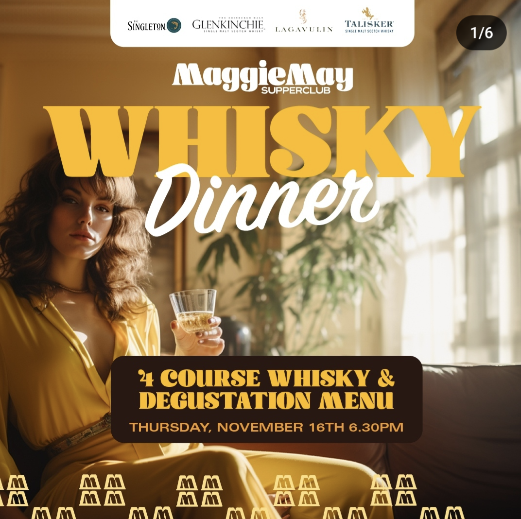 Maggie May Whisky Dinner