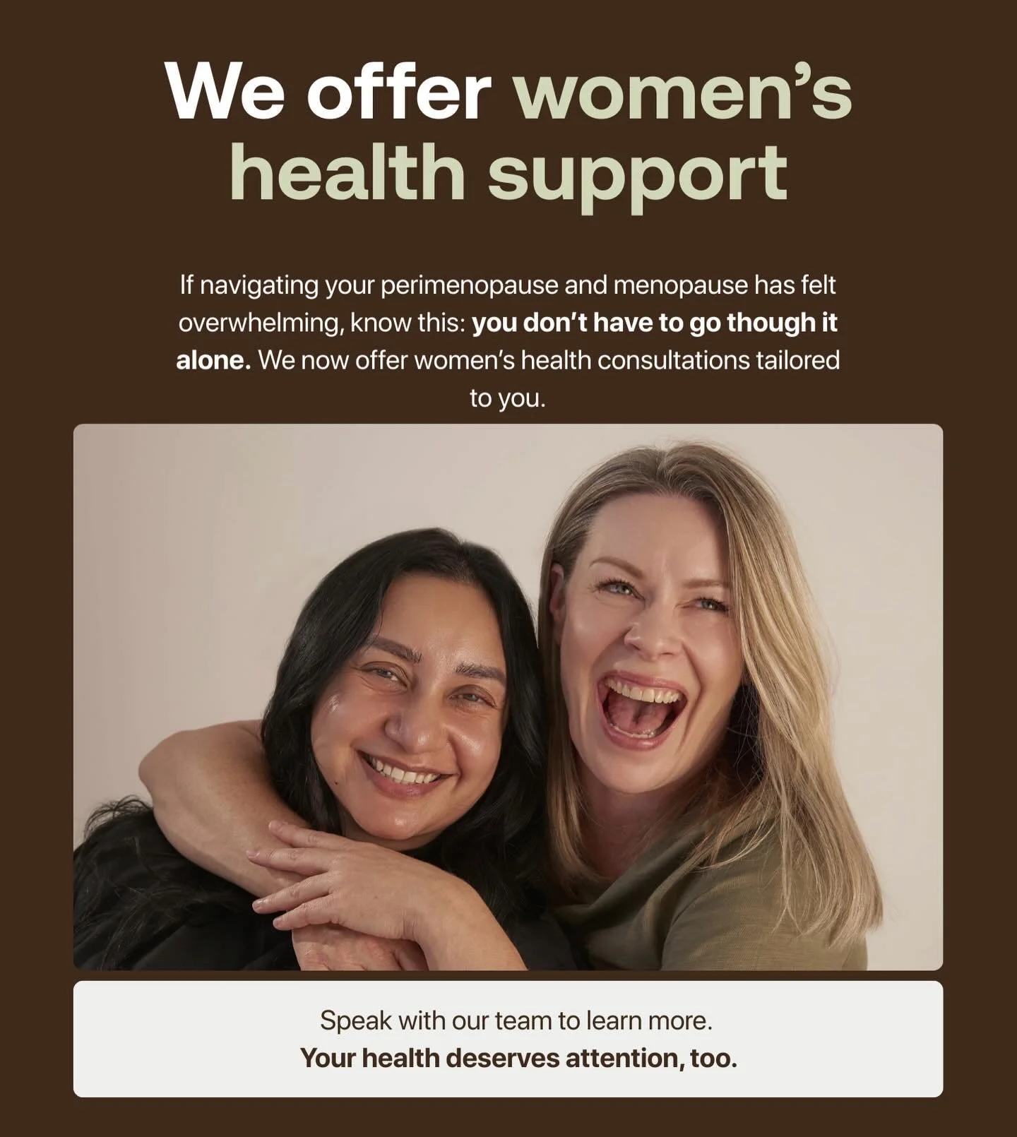 We are proud to introduce Women&rsquo;s Health (perimenopause &amp; Menopause) and Weight Management consultations!

These new services have been thoughtfully developed by our medical team, guided by a clinical, evidence-based approach that prioritis