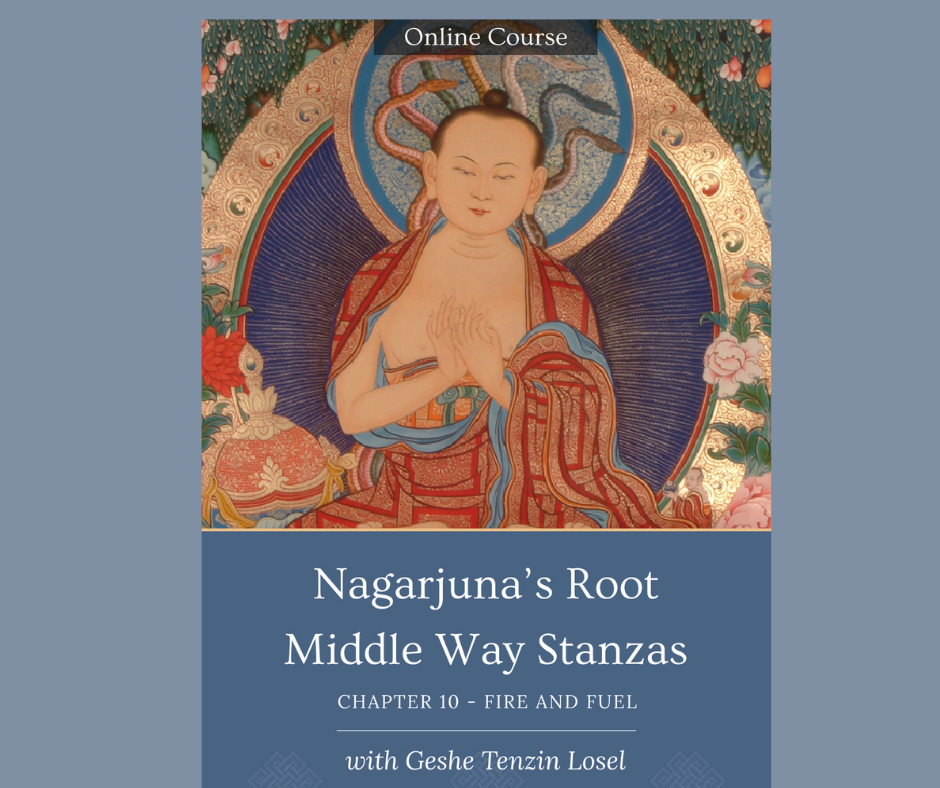 Nagarjuna's Wisdom (Online) - 18th June 2022