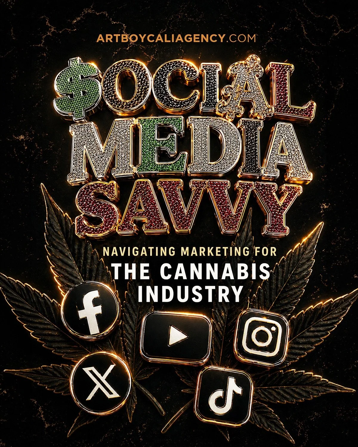Social Media Savvy: Navigating Cannabis Marketing 🌐
By @artboycaliagency 

Please Consume Responsibly 

Advertising Compliance as per 500.105(4)(a)(7)

1. "This product may cause impairment and may be habit forming."

2. "There may be