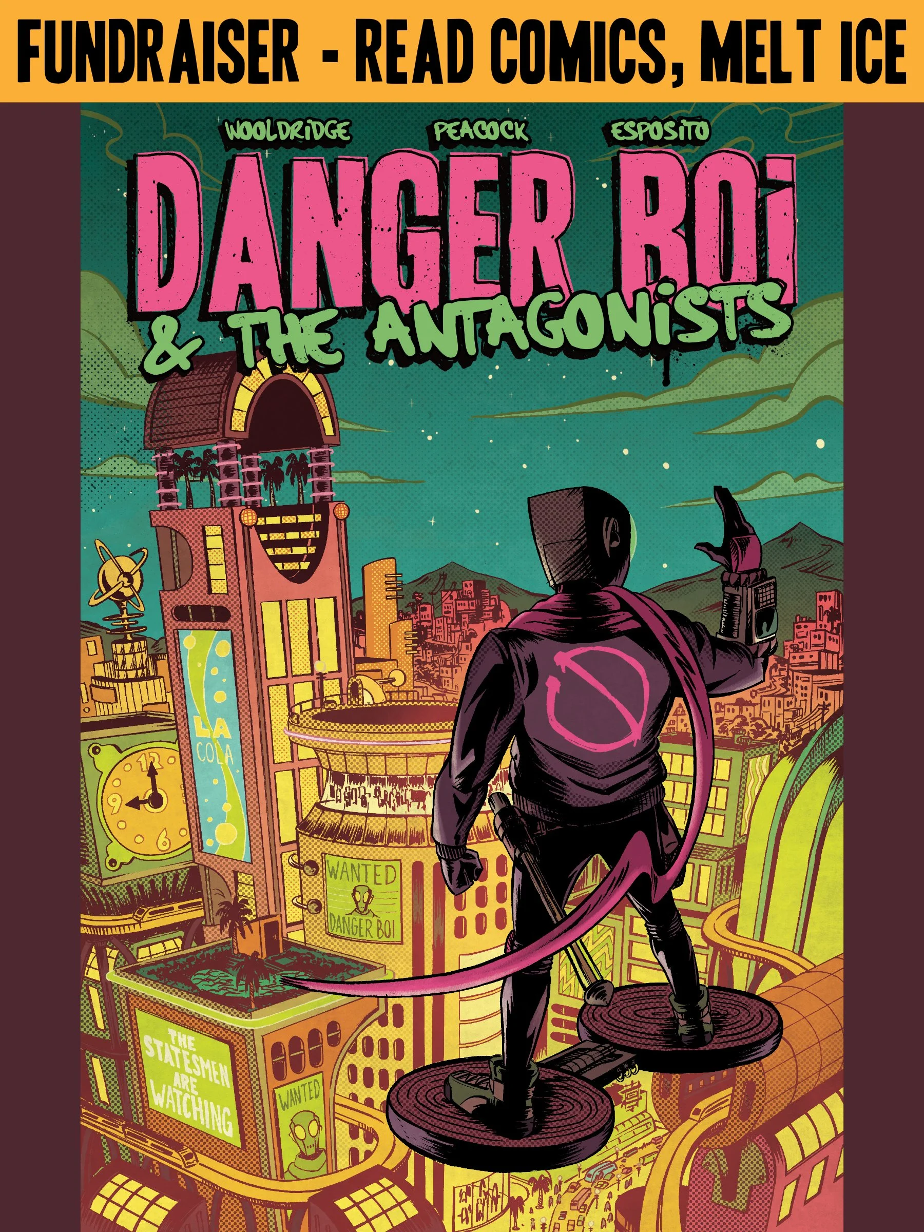 Danger Boi & the Antagonists Comic (Fundraiser)