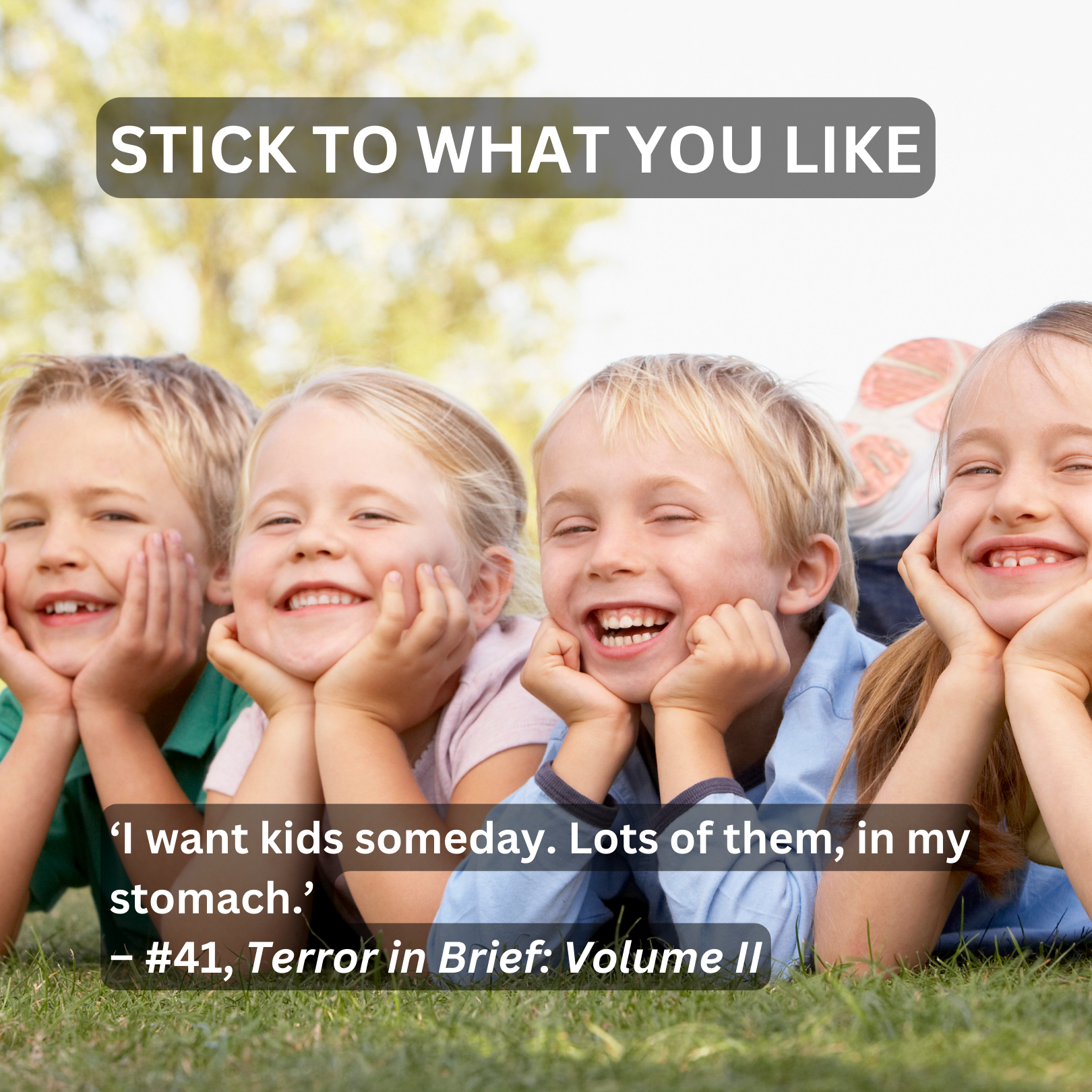 Stick to What You Like from Terror in Brief: Volume II
