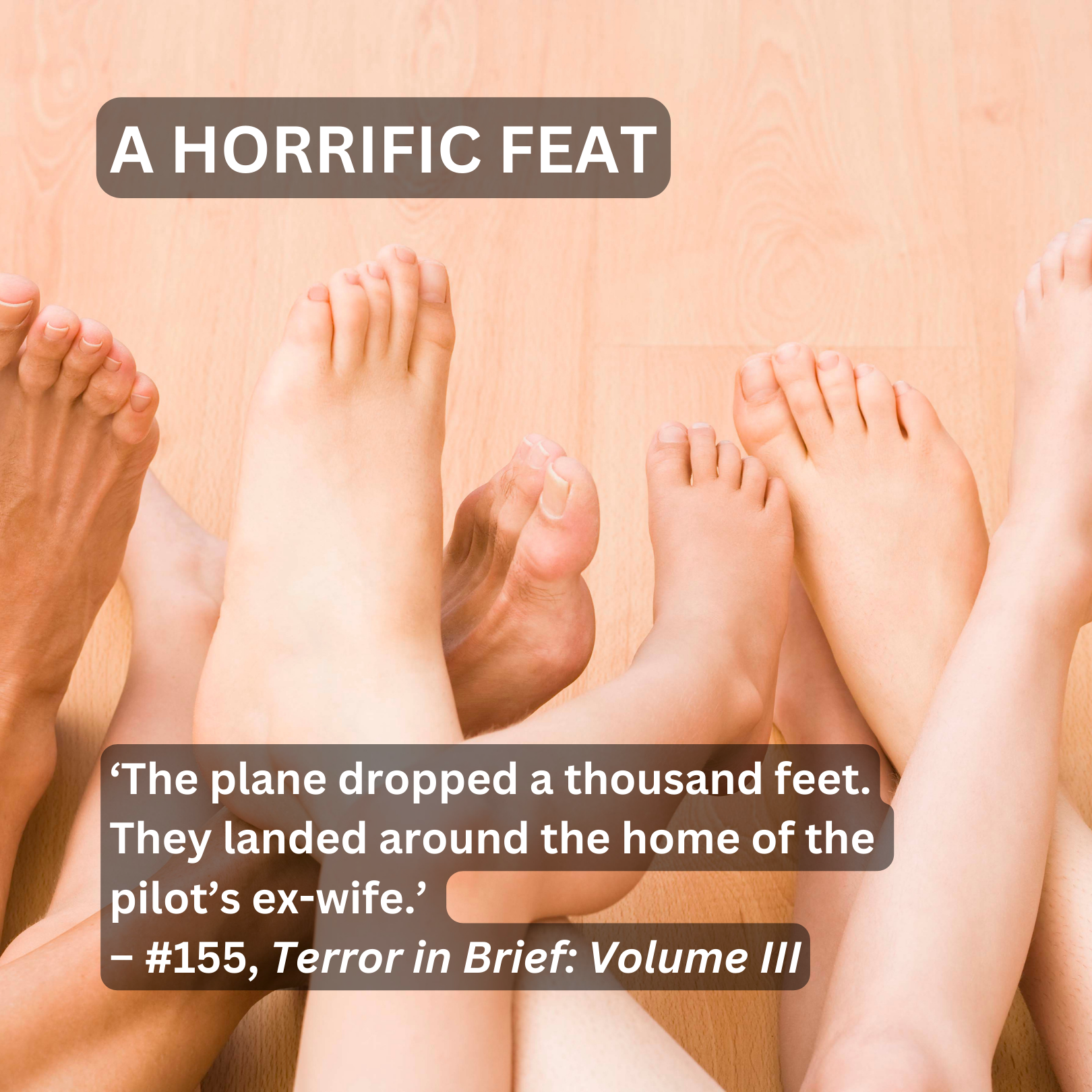 A Horrific Feat from Terror in Brief: Volume III