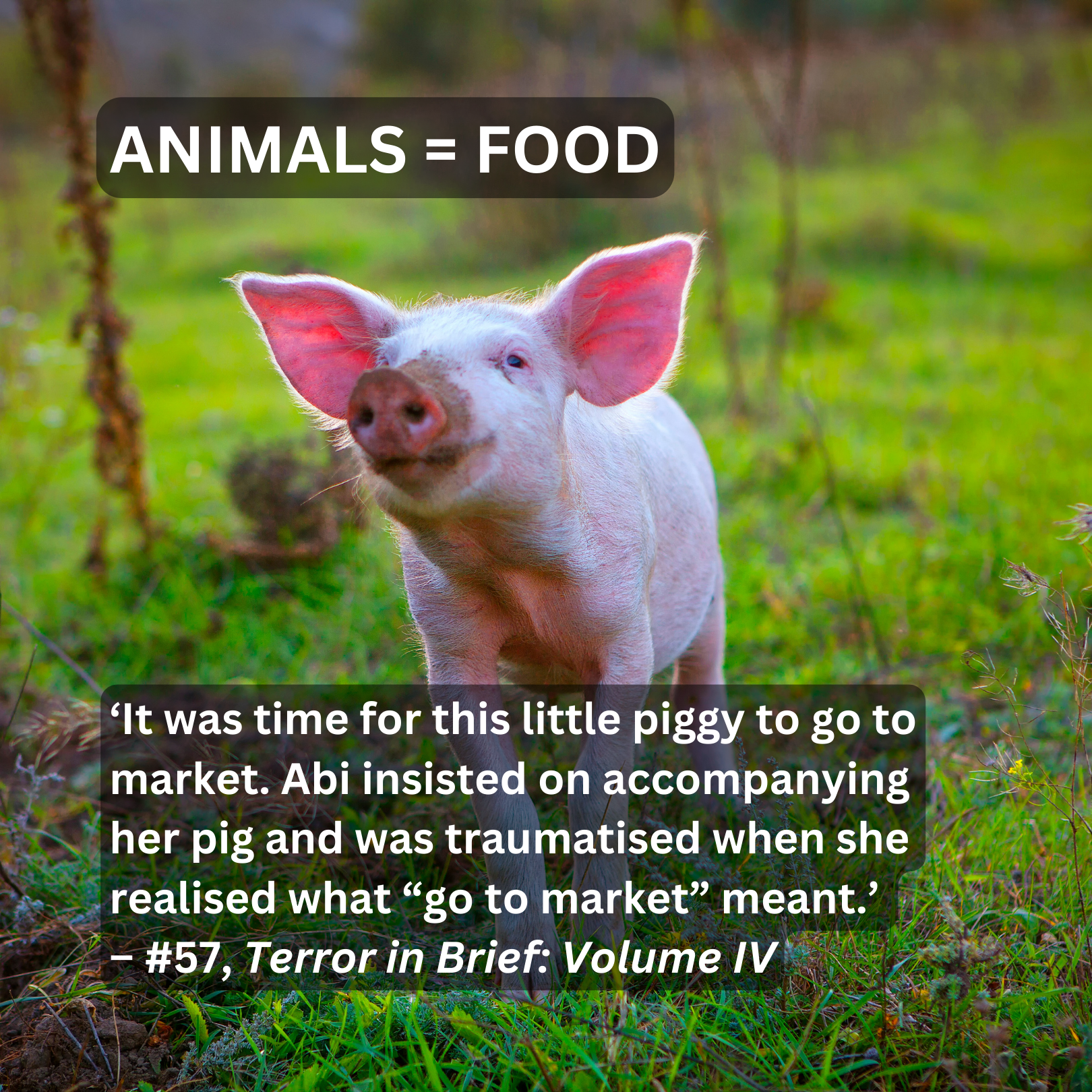 Animals = Food from Terror in Brief: Volume IV