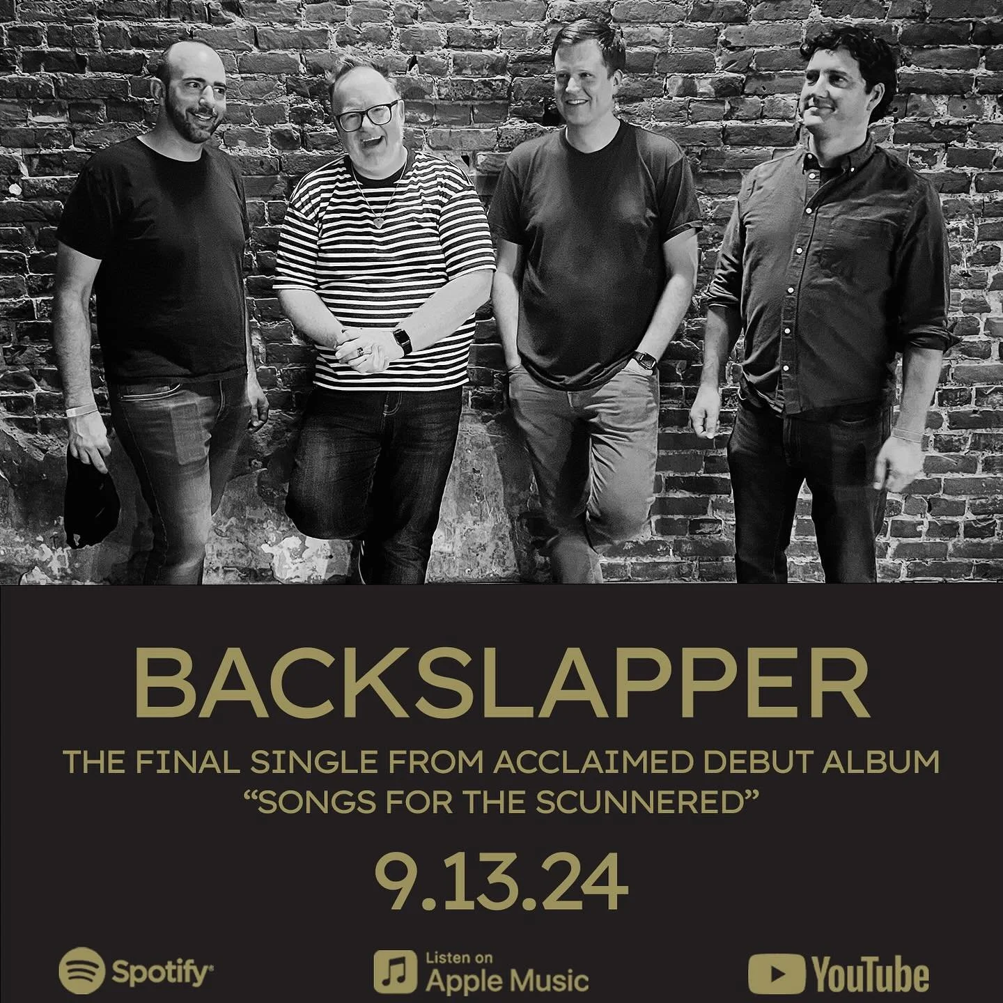 Huzzah! Pleased to announce that &ldquo;BACKSLAPPER&rdquo;, the final single from our acclaimed debut album &ldquo;SONGS FOR THE SCUNNERED&rdquo;, launches on #newmusicfriday September 13th on all of the music platforms - and over the next week we&rs