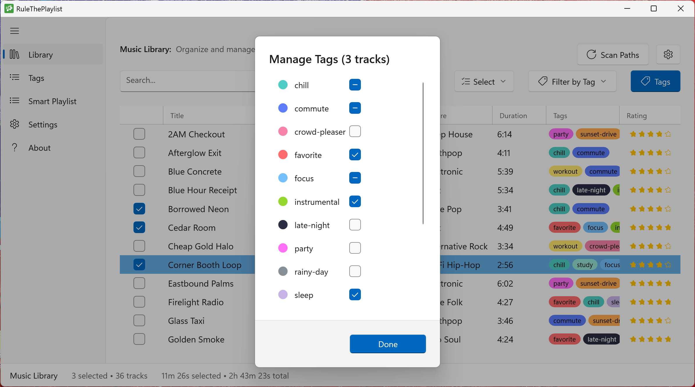 Tag tracks individually or in bulk to organize your library and get exactly the playlists you want.