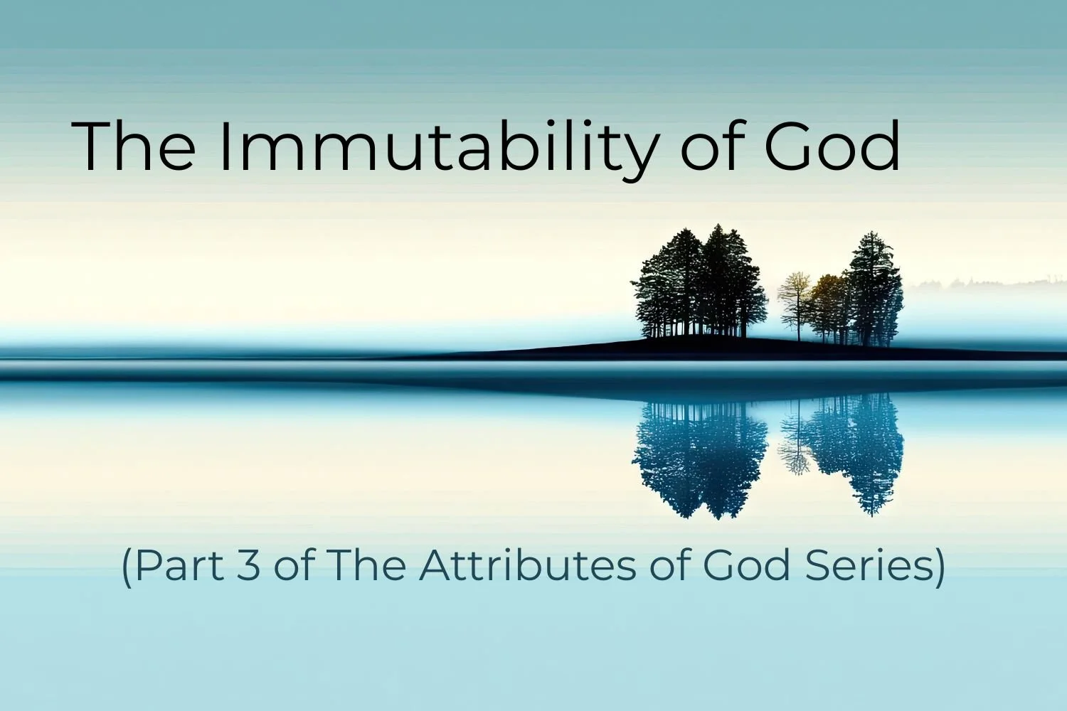 Immutability of God