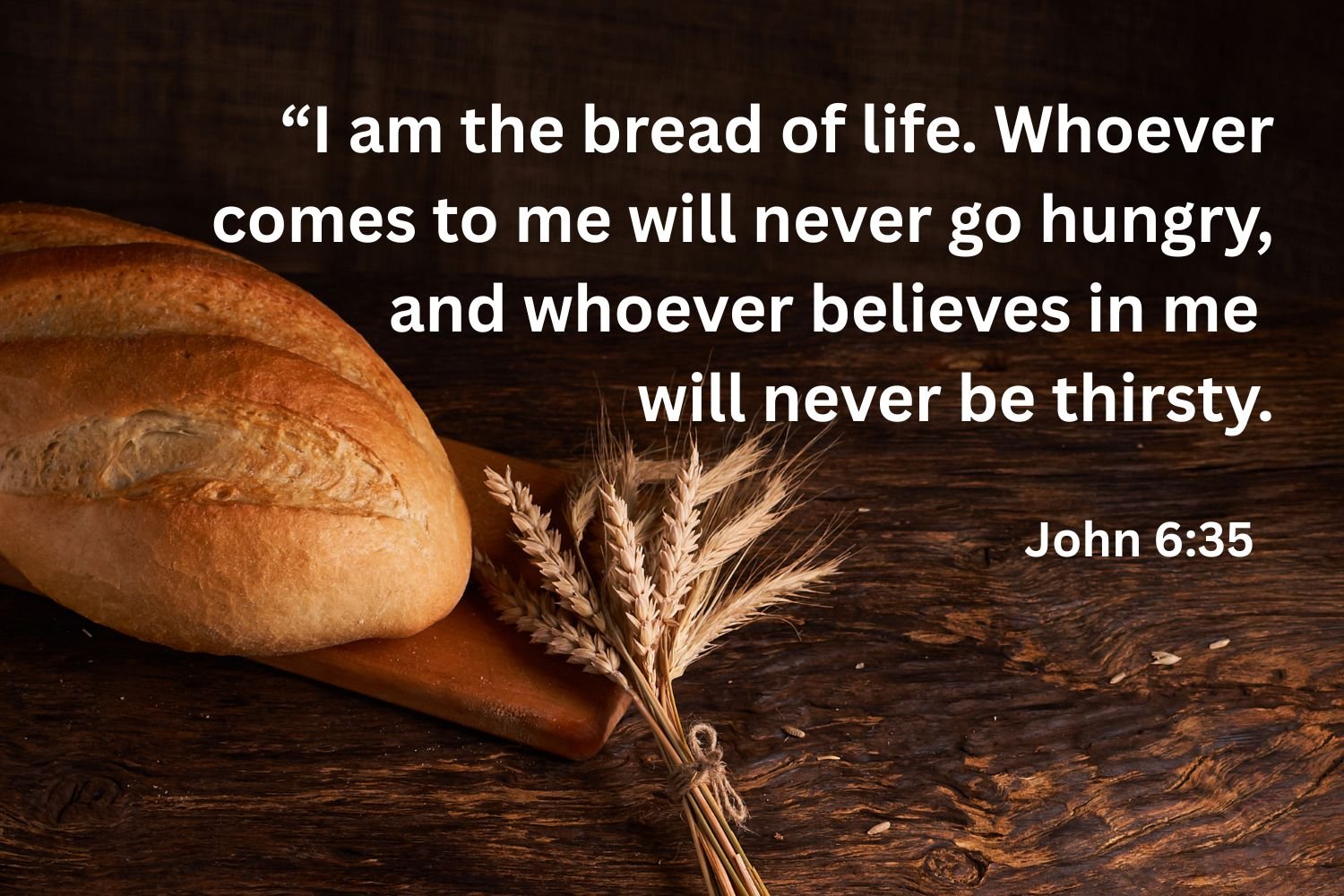 I Am The Bread of Life