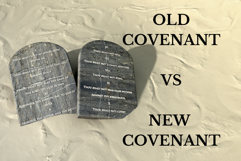 OLD COVENANT VS. NEW COVENANT — the grace blog