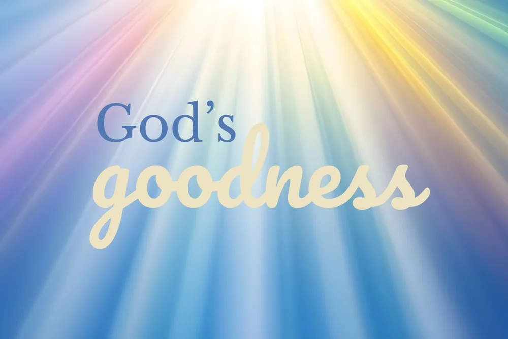 God’s Goodness — the grace blog