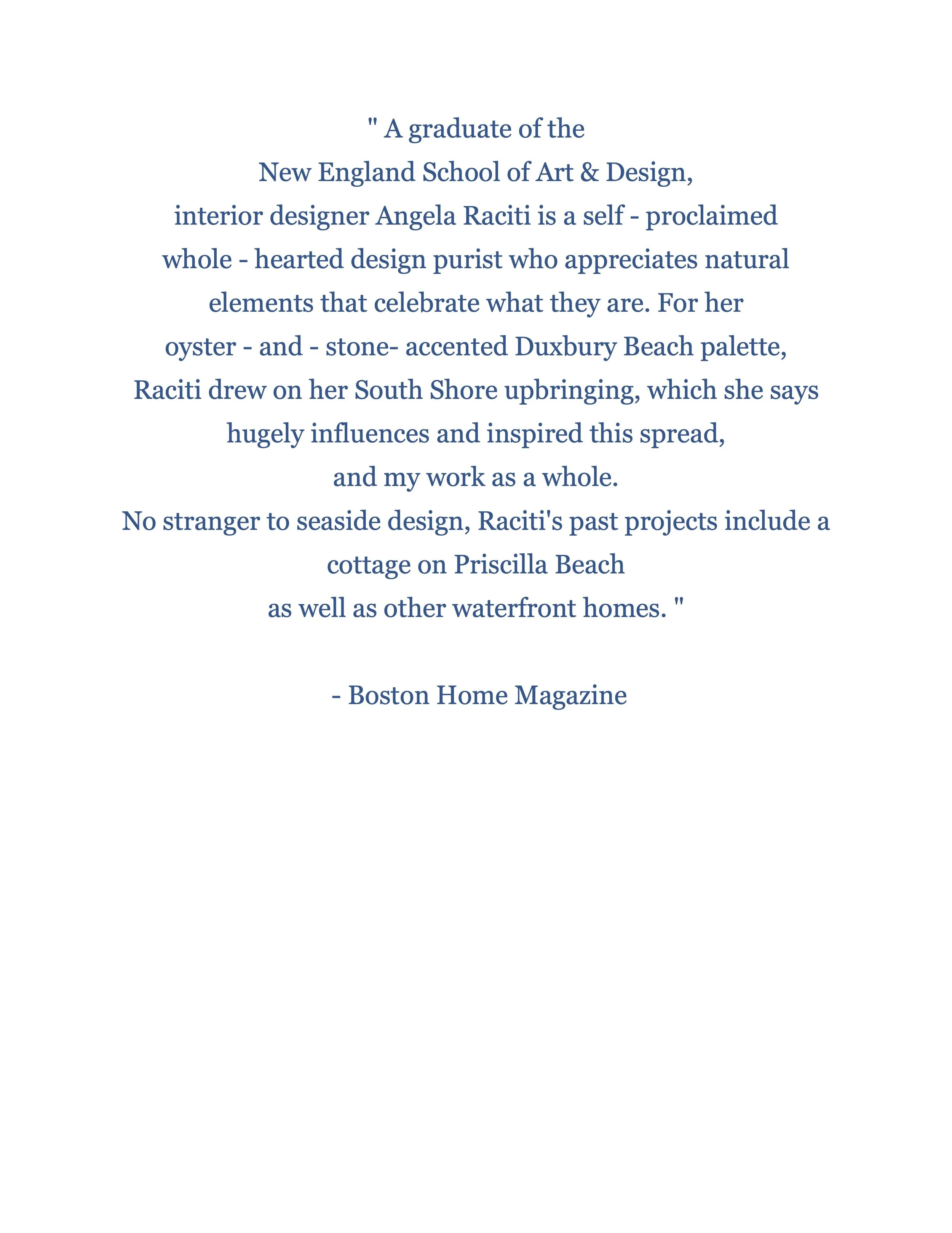 Text about interior designer Angela Raciti and her seaside-inspired design style, featuring her background, inspirations, and past projects, titled with a quote from Boston Home Magazine.