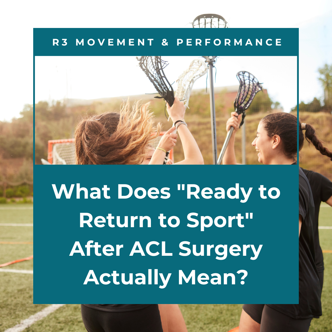 What Does "Ready to Return to Sport" After ACL Surgery Actually Mean?