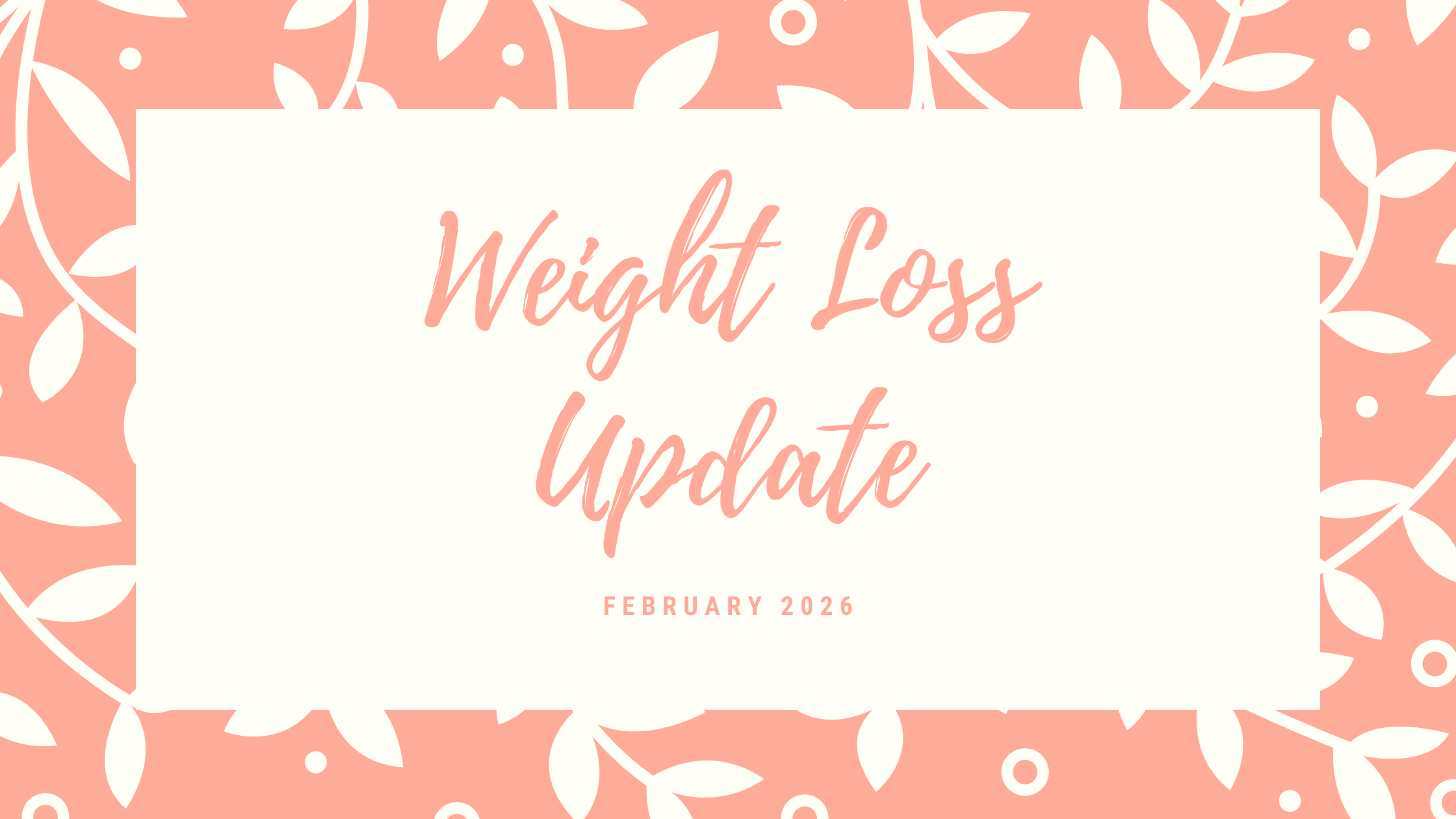 Lets Talk Weight Loss - February 2026