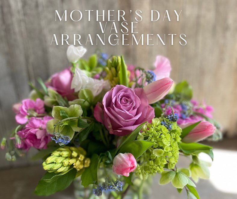 Now accepting Mother&rsquo;s Day Orders! 

🌷🌷🌷

Celebrate all of the mothers in your life with one of our stunning designer&rsquo;s choice vase arrangements. 

Our designs will include tulips, ranunculus, anemones, roses, hellebores, sweet peas, a
