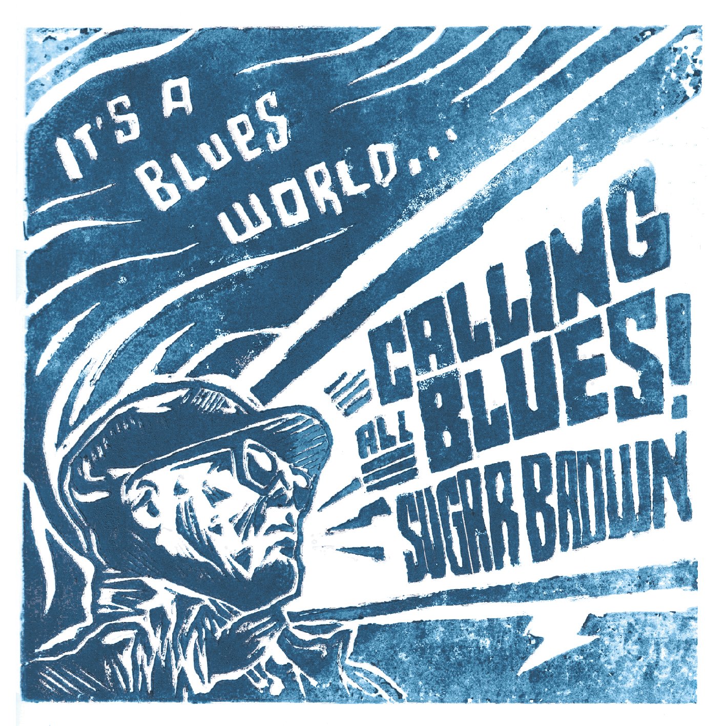 It's A Blues World (Calling All Blues) (2018)