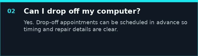 FAQ about drop-off computer repair appointments