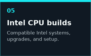 Intel CPU custom PC build and upgrade service