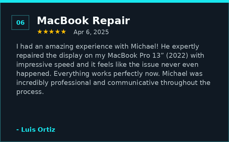 Review of MacBook repair service from Luis Ortiz on April 6, 2025, praising Michael for professional and efficient repair of MacBook Pro display.