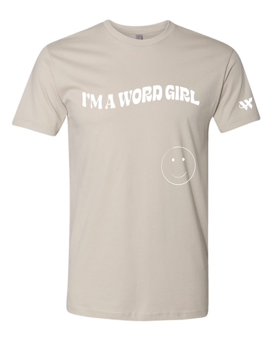 I'm A Word Girl T-Shirt (Tan)