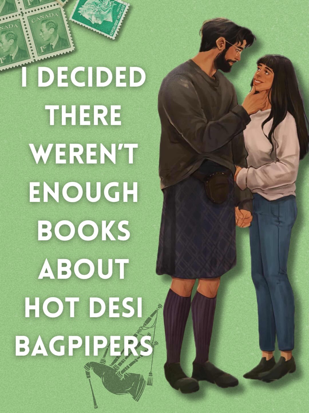 You&rsquo;ve gotta write what you want to read, you know? 

Just a Highland Fling is out NOW!

💚 desi bagpiper/poetry professor 
💚 lush, swoony setting 
💚 road-trip shenanigans (with sheep!)
💚 only one pull-out bed 
💚 he writes poems for her!!!
