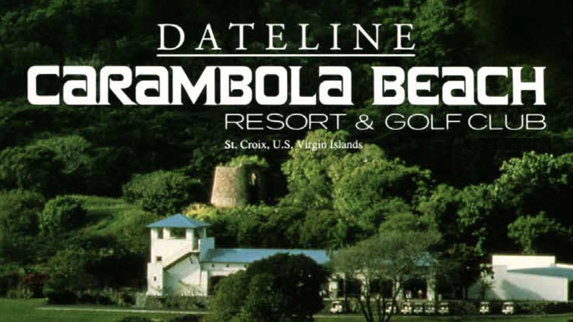 Carambola Resort & Golf Club