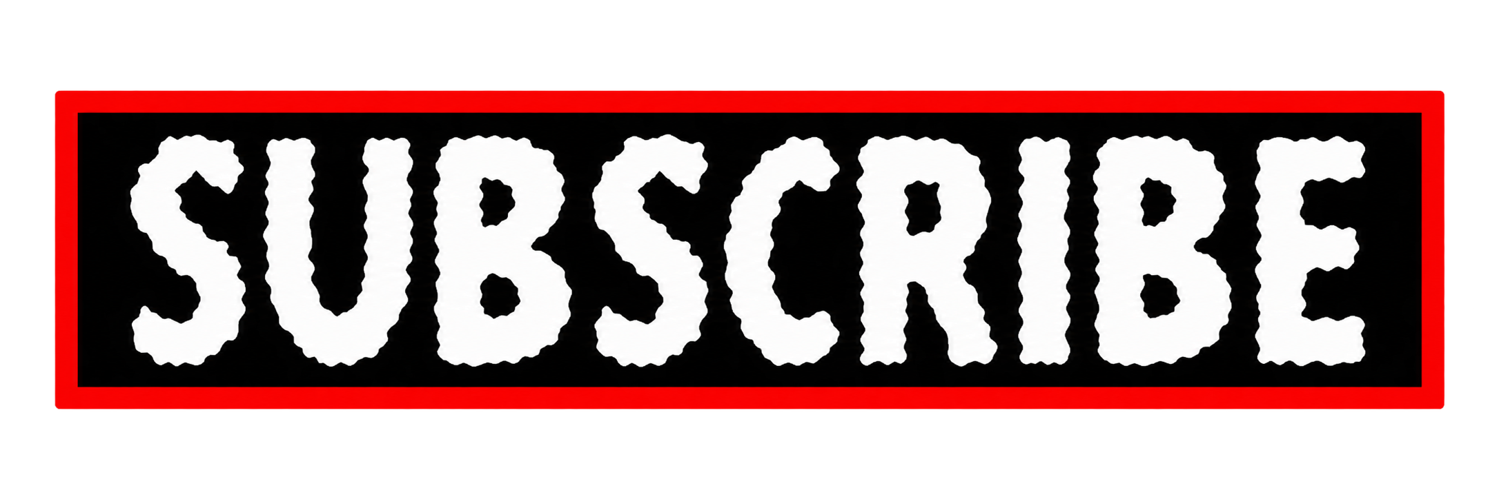 Nightclub sign with white text 'SUBSCRIBE' on black background, outlined in red.