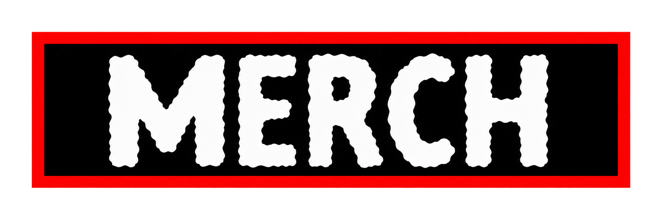 A sign with the word 'MERCH' in bold white letters on a black background, bordered by a red frame.