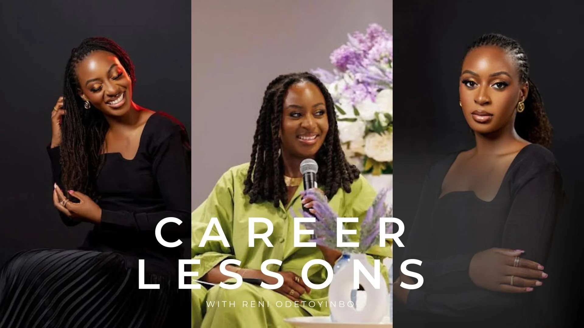 Career lessons from Reni Odetoyinbo — Global content creator &amp; finance educator