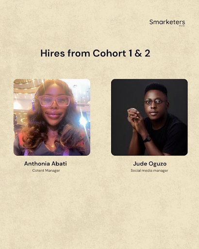 Two hires from cohorts 1 and 2 of the Smarketers Hub volunteer program