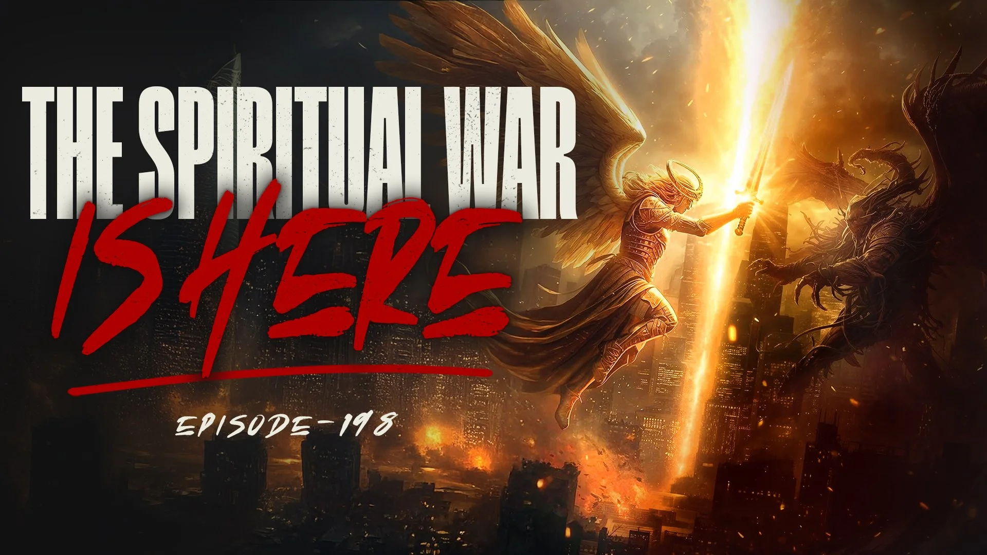 This Is a Spiritual War (History Proves It!) | TFH #198