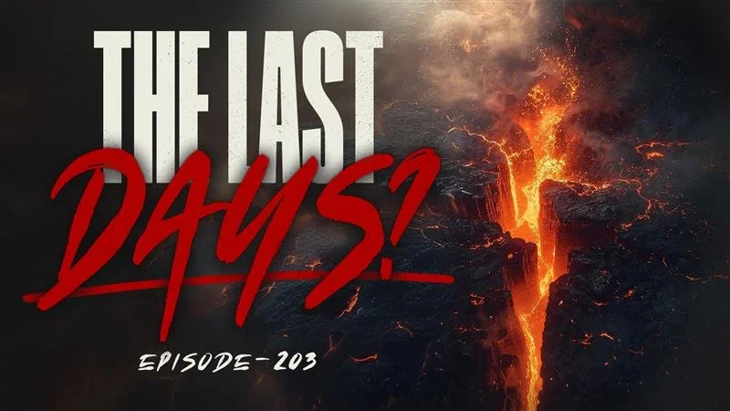 End Times Prophecy: Is the Rapture Closer Than We Think? | TFH #203