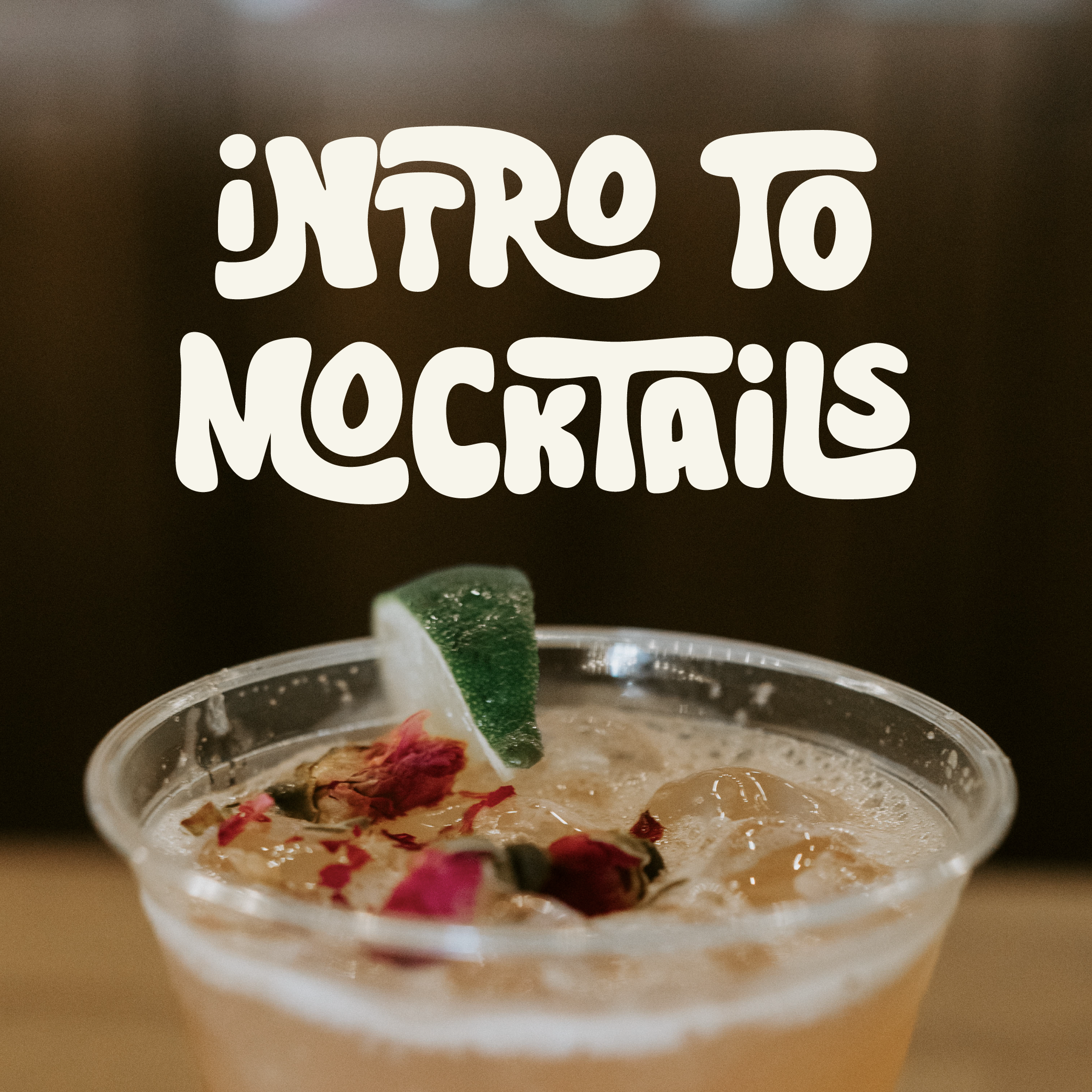 Intro to Mocktails