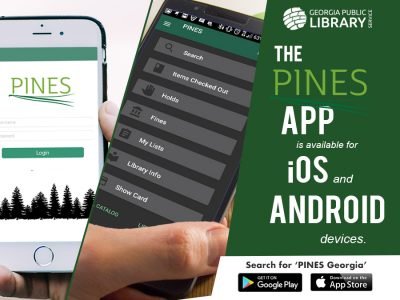 Promotional graphic for the PINES app, showing two smartphones displaying the PINES library catalog interface. Text reads: 'The PINES App is available for iOS and Android devices. Search for PINES Georgia on Google Play or the App Store.'