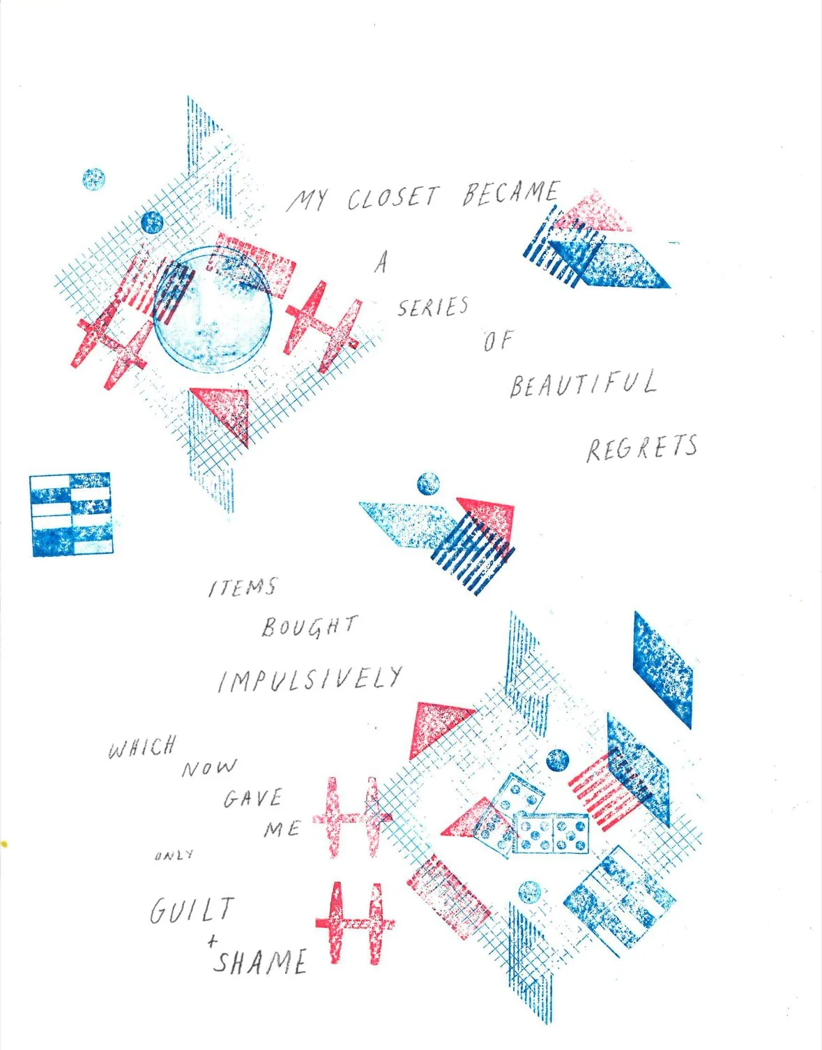 Text overlay on a geometric pattern background. The text reads: 'My closet became a series of beautiful regrets, items bought impulsively which now gave me only guilt and shame.'