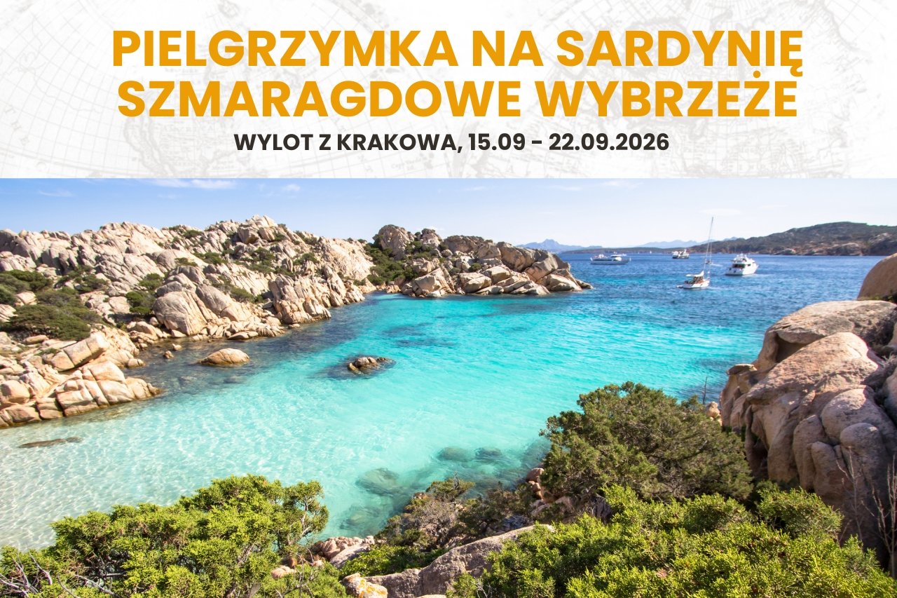 SARDYNIA - Pielgrzymka na Sardynię – Szmaragdowe Wybrzeże