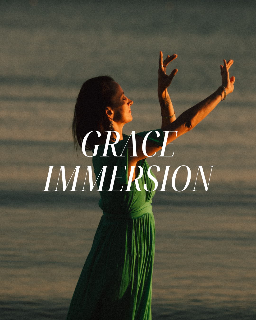The Grace Immersion