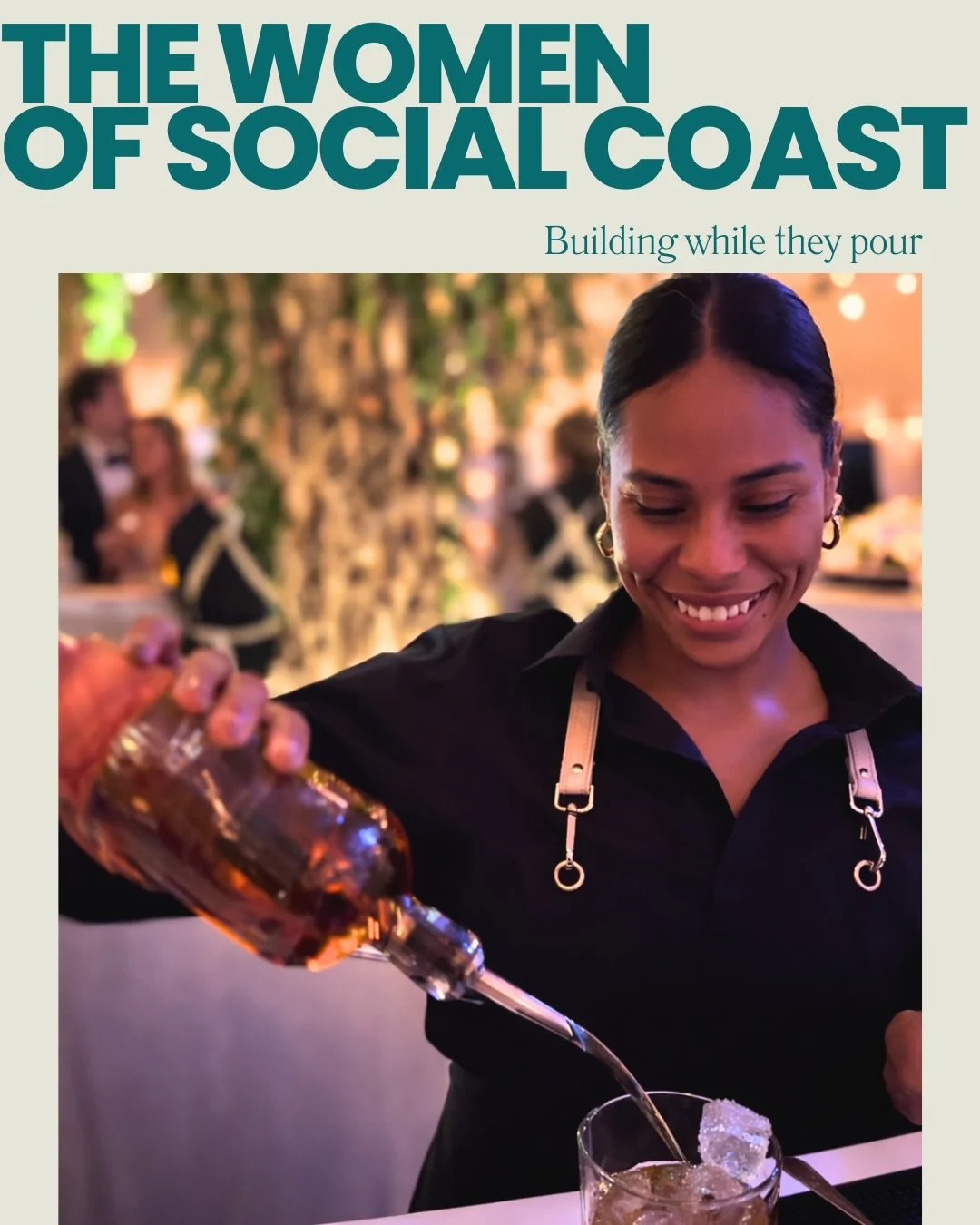 Behind every bar we build is a team of women building something of their own.

Entrepreneurs. Creatives. Founders.

Social Coast has always been more than beverage service. It&rsquo;s a place where ambitious women show up, work hard, and pour into th