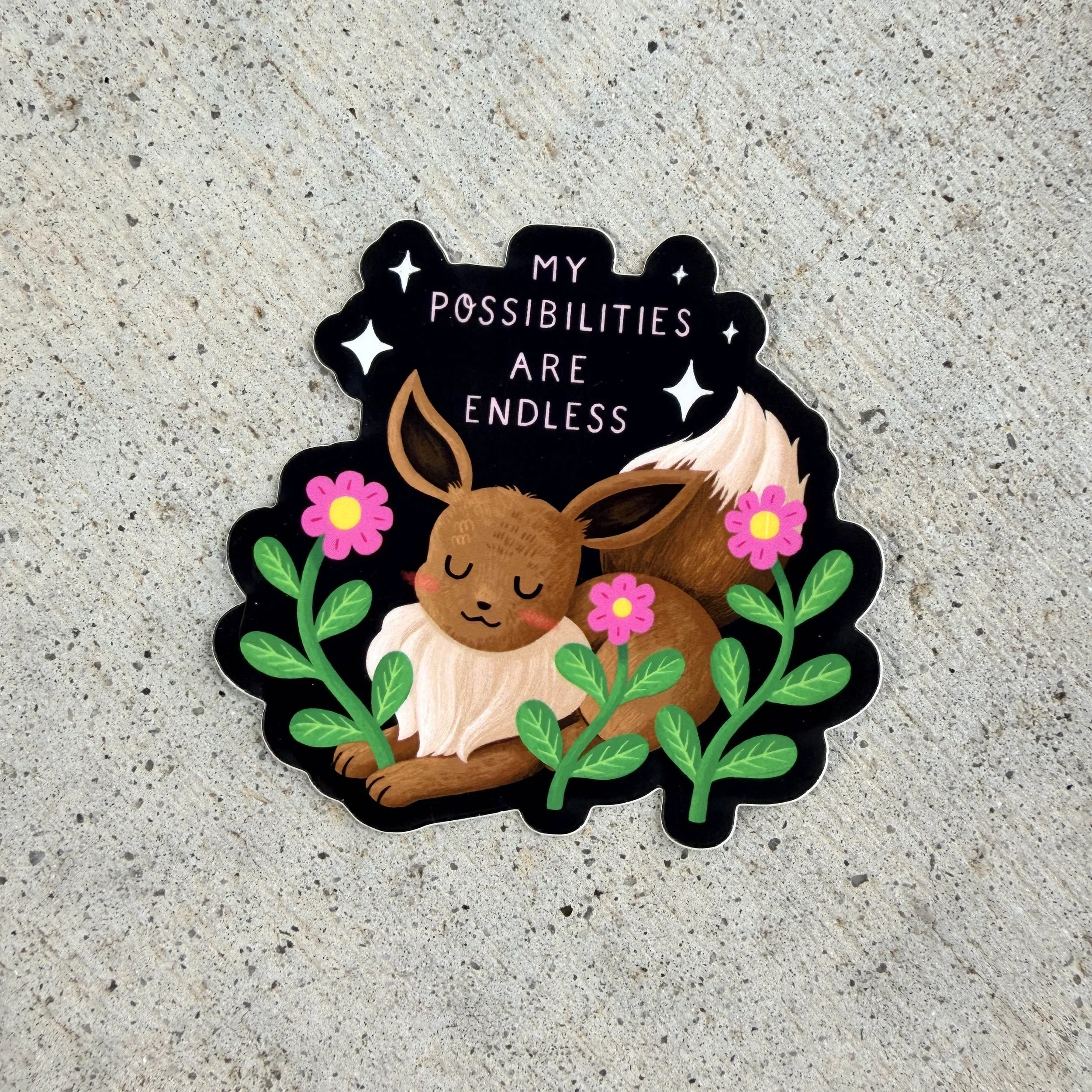 My Possibilities Are Endless Sticker