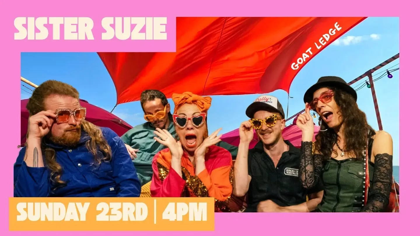 Catch Sister Suzie LIVE at Goat Ledge on Sunday, August 23rd, at 4:00 PM 💃

 Entry to the gig is completely free, with donation buckets circulating to support two vital local Hastings charities. 

Our Supported Charities:

● The Seaview Project

Ope