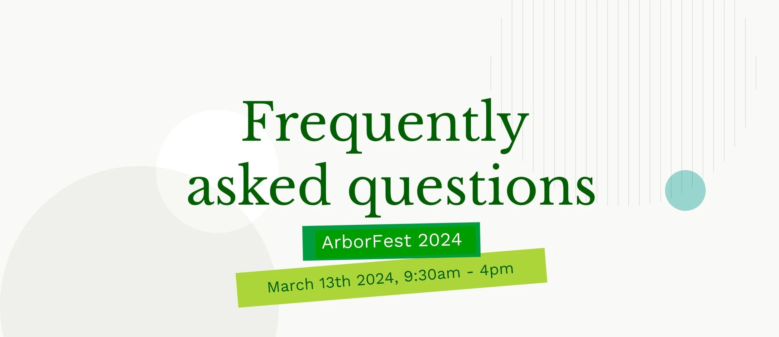 FAQs — ArborFest 2024