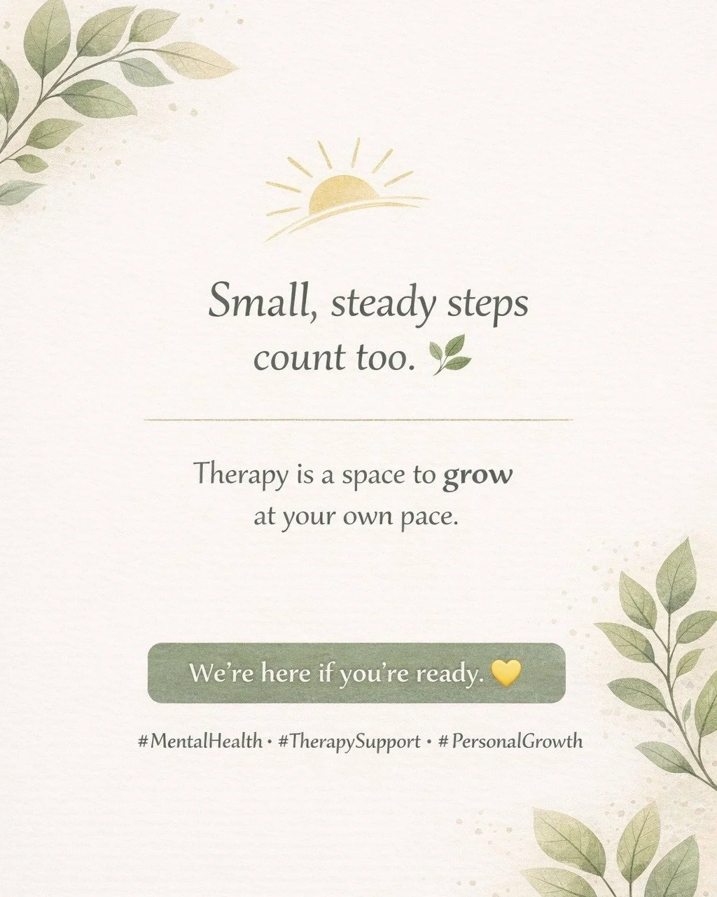 We're here when you're ready. 💛

#MentalHealthMatters