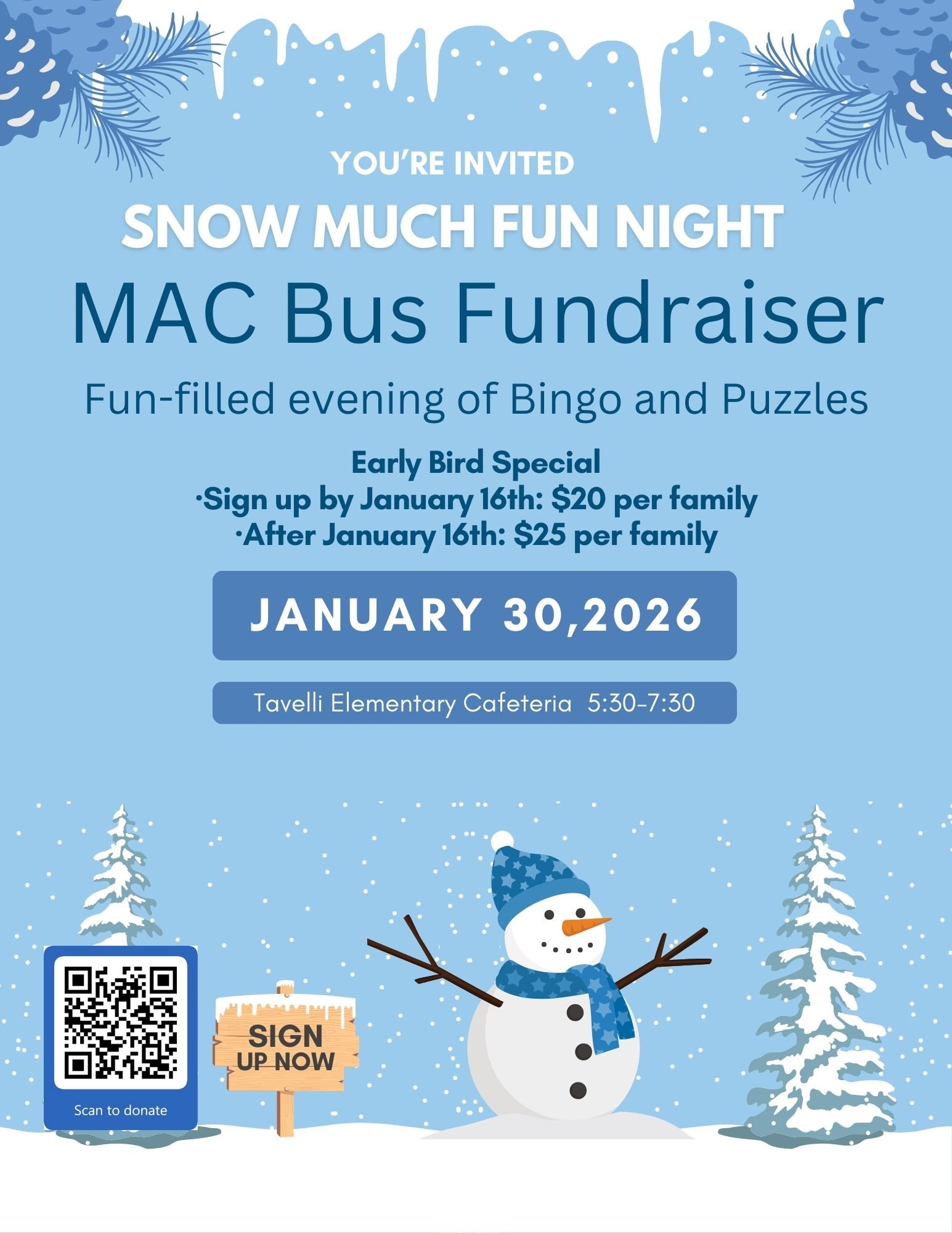 Snow Much Fun Night: MAC Bus Fundraiser