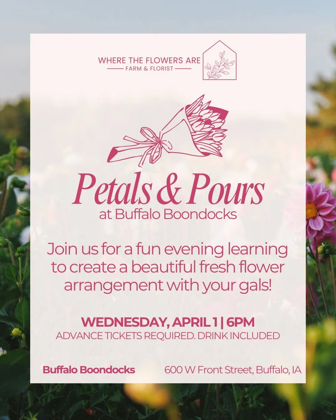 Petals & Pours at Buffalo Boondocks