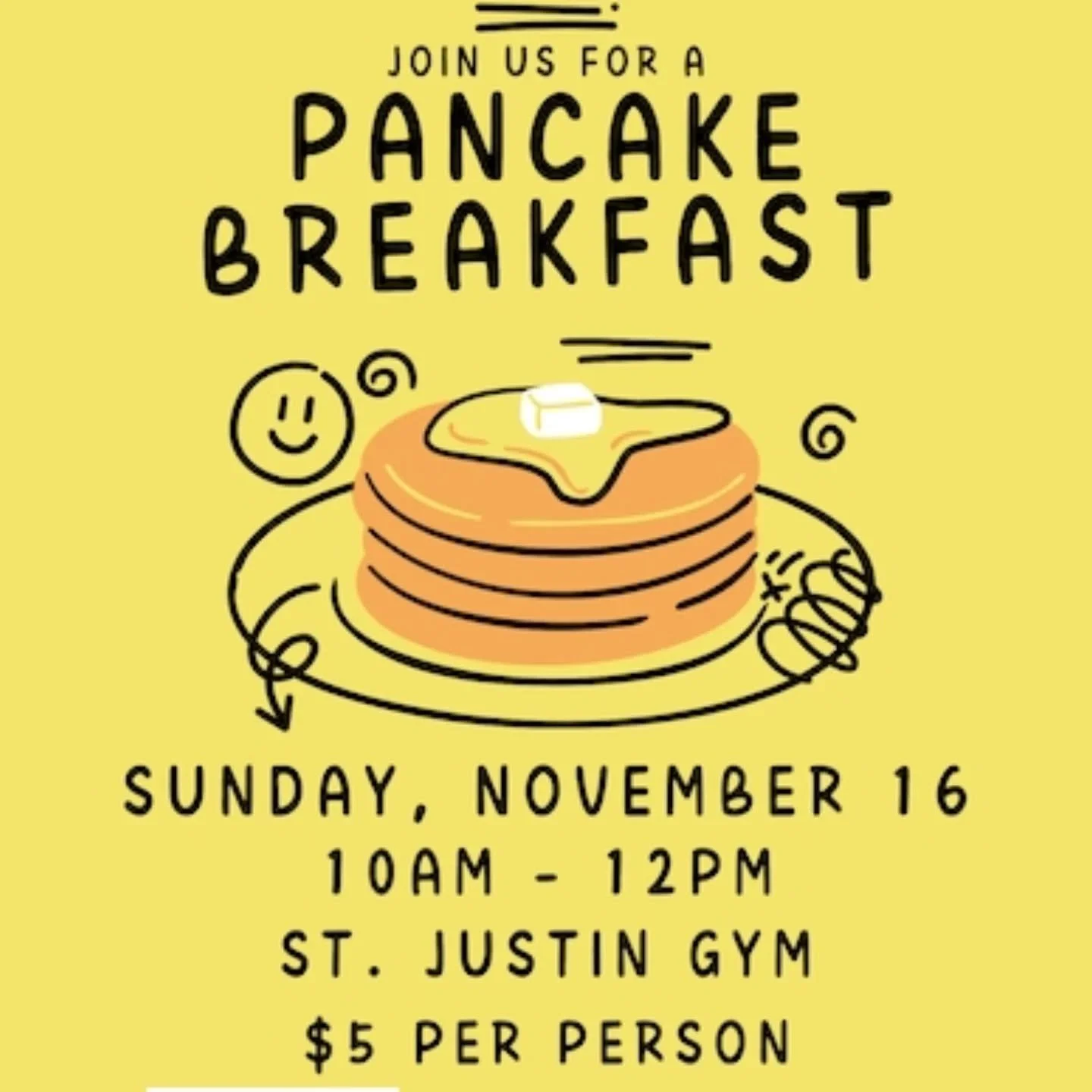🥞💛 Join us for our Community-Building Pancake Breakfast on Sunday, November 16th from 10 AM to noon!

Bring your family and friends for a delicious morning of pancakes, fellowship, and fun. It&rsquo;s a wonderful way to connect with other St. Justi