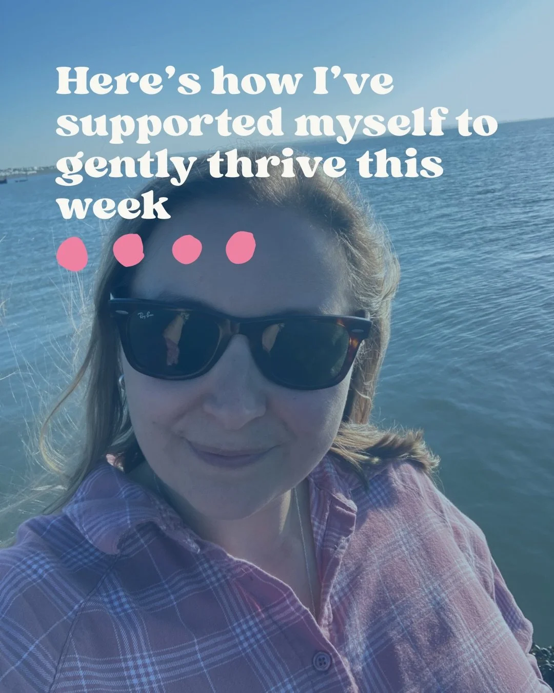 Here&rsquo;s how I&rsquo;ve been supporting myself to gently thrive this week. 

Work is still busy at the moment but I&rsquo;m making sure to get the basics right: making time for joy, looking after myself, and having moments of connection. 

This w