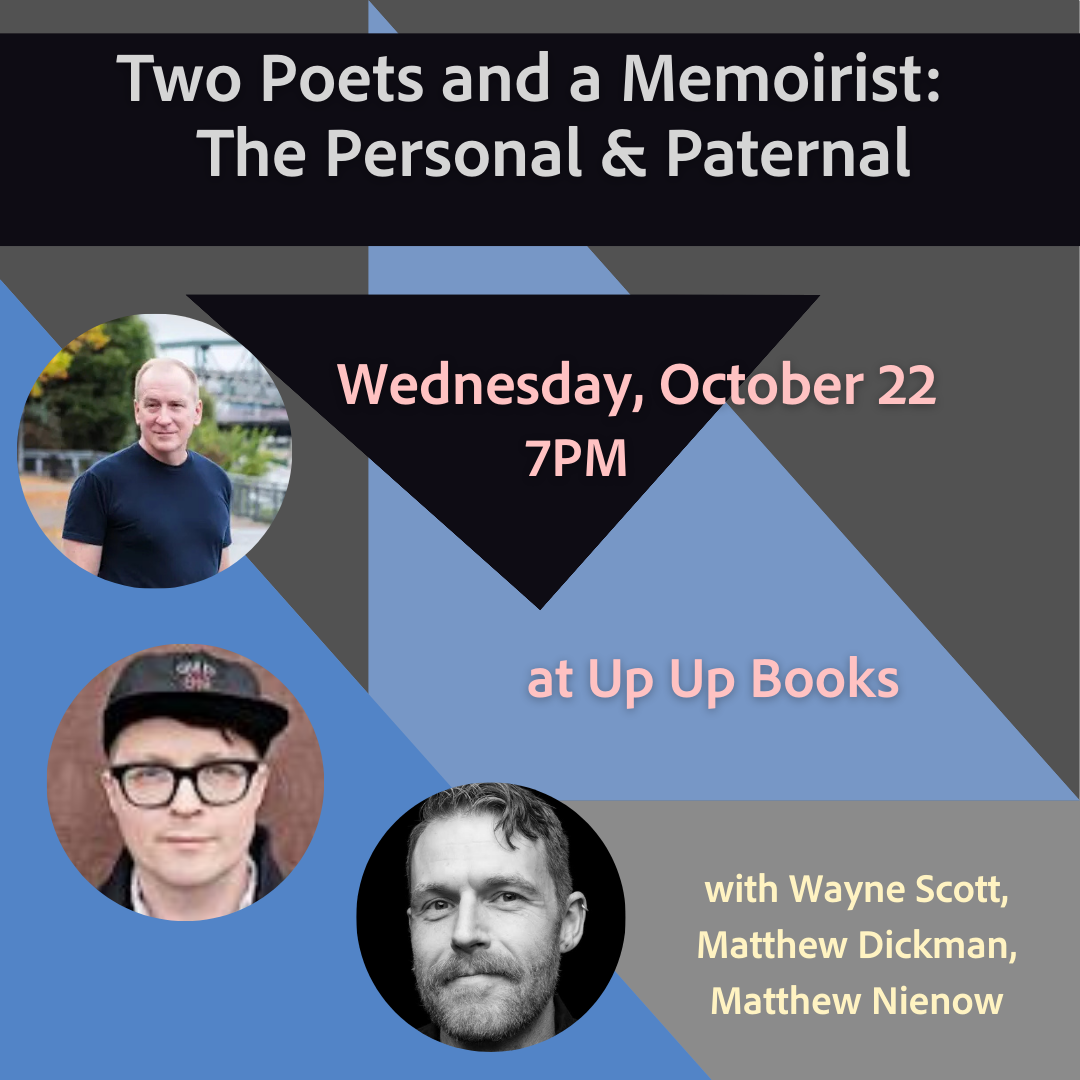 Two Poets and a Memoirist: Writing the Personal and Paternal
