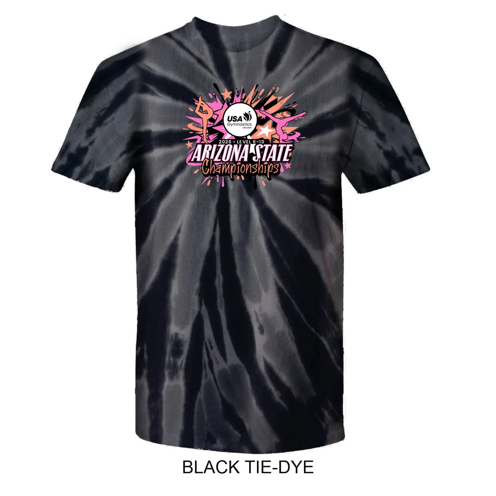 2026 Arizona Level 6-10 State Championships Tie Dye T-Shirt