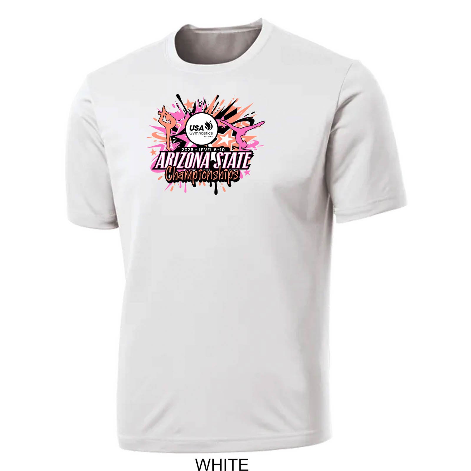2026 Arizona Level 6-10 State Championships Dry-Fit T-Shirt
