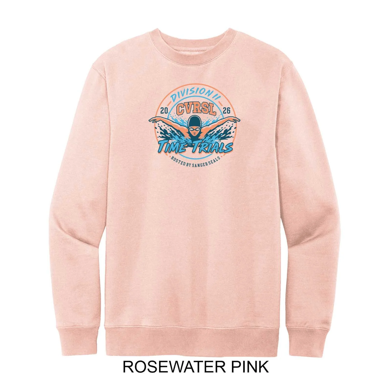 2026 CVRSL Time Trials Division II Hosted by Sanger Seals Crewneck