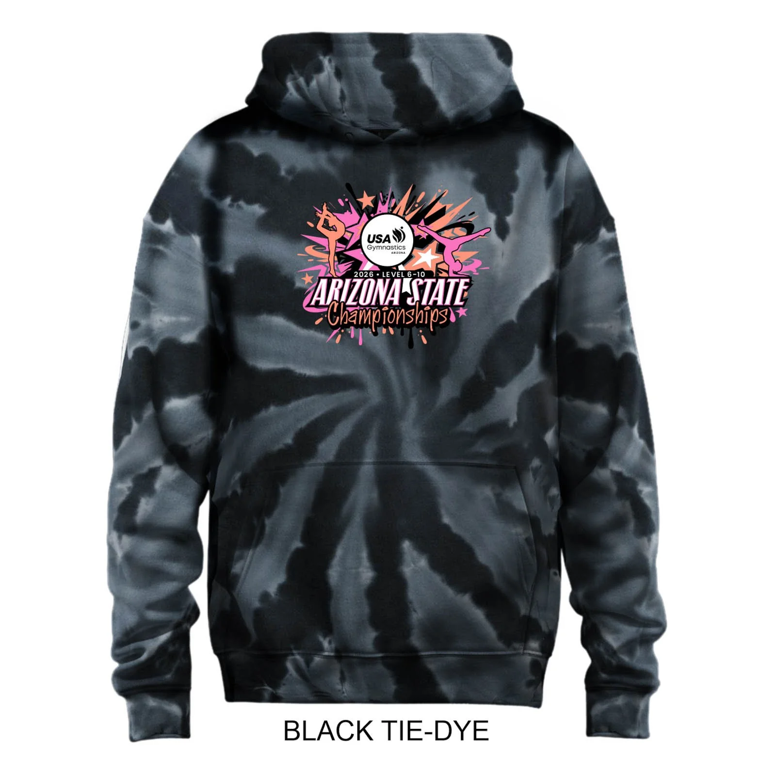 2026 Arizona Level 6-10 State Championships Tie Dye Hooded Sweatshirt